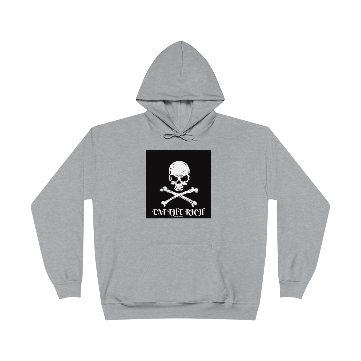 Eat The Rich Hoodie
